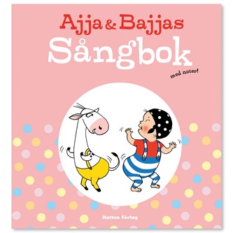 Ajja & Bajja, sångbok med noter