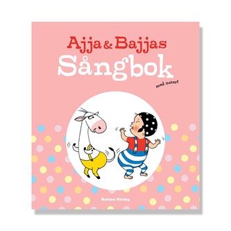 Sjung med Babblarna och Ajja & Bajja, bokpaket med noter