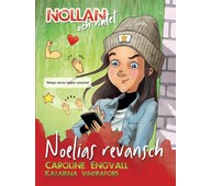 Nollan och nätet - Noelias revansch (del 2)