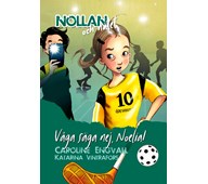 Nollan och nätet - Våga säga nej, Noelia! (del 10)