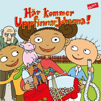 Bok - Här kommer UppfinnarJohanna!