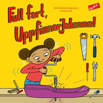 Bok - Full fart, UppfinnarJohanna!