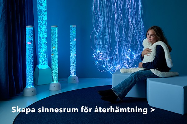 Skapa ett sinnesrum på skolan och förskolan för återhämtning