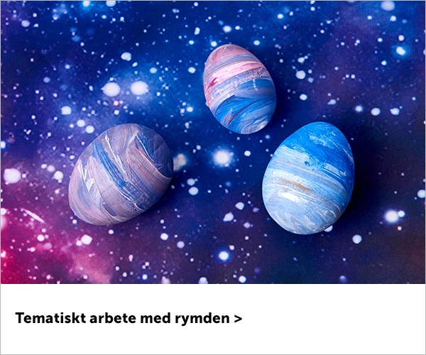 Tema rymden i skolan och förskolan
