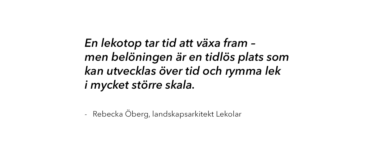 Landskapsarkitektens tips f&ouml;r lekotoper - naturn&auml;ra lekupplevelser