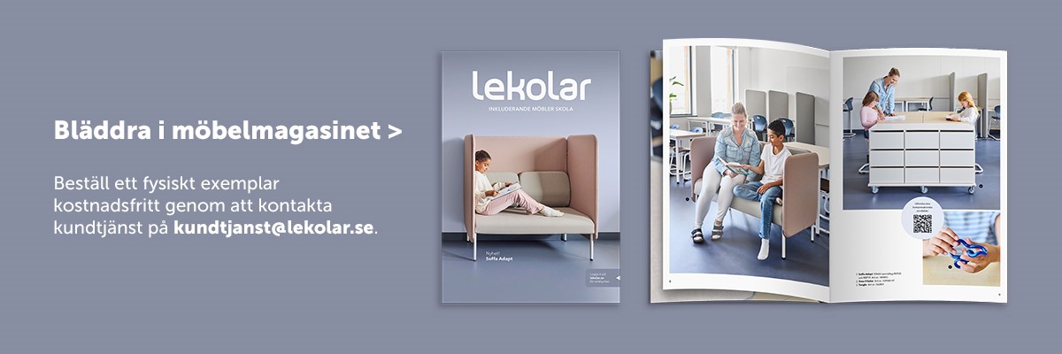 Inkluderande möbler och inredning för skolans alla lärmiljöer